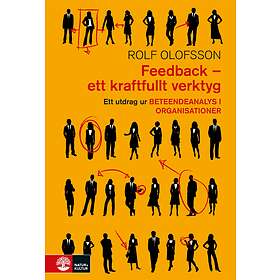 Natur & Kultur Feedback – ett kraftfullt verktyg: Ett utdrag ur Beteen E-bok