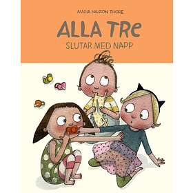 Alla tre slutar med napp E-bok