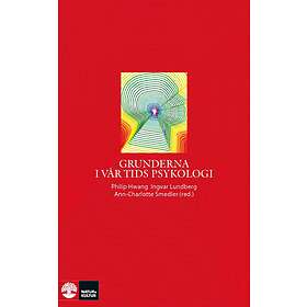 Natur & Kultur Grunderna i vår tids psykologi E-bok