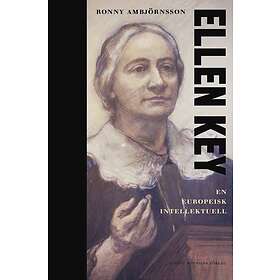 Ellen Key : En europeisk intellektuell E-bok