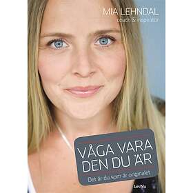 Existens Våga vara den du är : Det som originalet E-bok