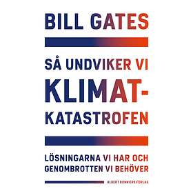 Så undviker vi klimatkatastrofen E-bok