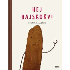 Hej Bajskorv! E-bok