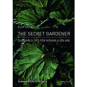 Natur & Kultur The Secret Gardener E-bok