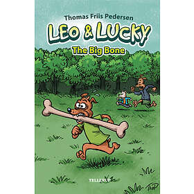 Tellerup A/S Leo & Lucky #1: The Big Bone E-bok