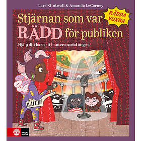 Natur & Kultur Stjärnan som var rädd för publiken : hjälp ditt barn at E-bok