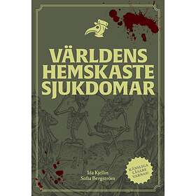 Världens hemskaste sjukdomar E-bok