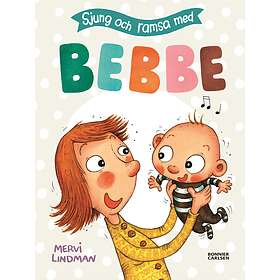 Sjung och ramsa med Bebbe E-bok