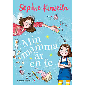 Min mamma är en fe E-bok