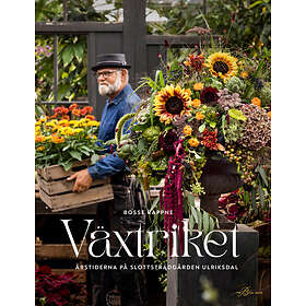 The Book Affair Växtriket: årstiderna på Slottsträdgården Ulriksdal E-bok