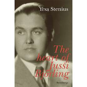 The Heart of Jussi Björling E-bok