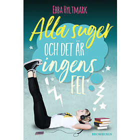 Alla suger och det är ingens fel E-bok