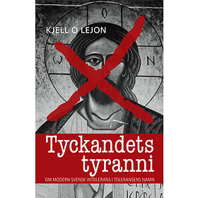 Tyckandets tyranni E-bok