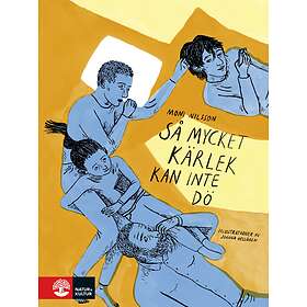 Natur & Kultur Så mycket kärlek kan inte dö E-bok