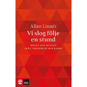 Natur & Kultur Vi slog följe en stund : Möten och minnen från terapiru E-bok