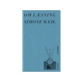 Om Læsning Simone Weil Språk: Danska