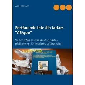 Fortfarande Inte Din Farfars AS/400:Varför IBM I Är Kanske Den Bästa