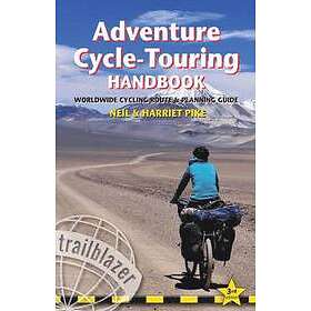 Adventure Cycle-Touring Handbook