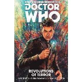 Doctor Who: The Tenth Doctor Volume 1 Revolutions Of Terror
