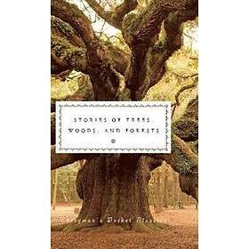 Stories Of Trees, Woods, And Forests