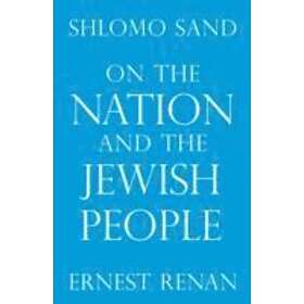 On The Nation And The Jewish People