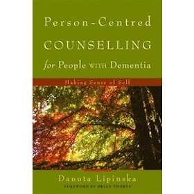 Person-Centred Counselling For People With Dementia