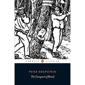 The Conquest Of Bread