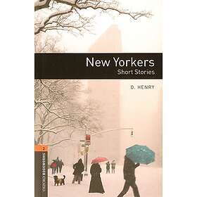 Oxford Bookworms Library: Level 2:: New Yorkers Short Stories