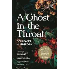 A Ghost In The Throat