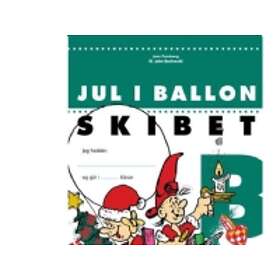 Jul I Ballonskibet B, 5 Stk. Jens Porsborg Larsen Språk: Danska