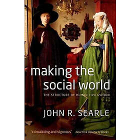 Making The Social World