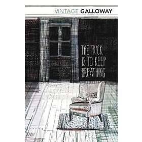 Trick Is To Keep Breathing