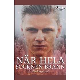 När Hela Socknen Brann