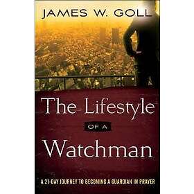 The Lifestyle Of A Watchman