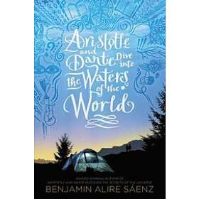 Aristotle And Dante Dive Into The Waters Of The World