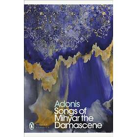 Songs Of Mihyar The Damascene