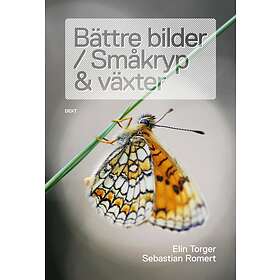 Bättre Bilder / Småkryp Och Växter
