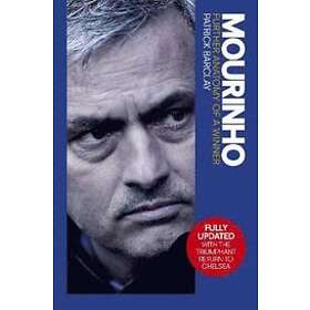 Mourinho: Further Anatomy Of A Winner