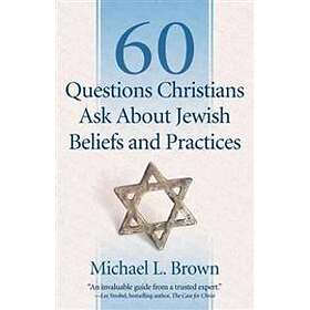 60 Questions Christians Ask About Jewish Beliefs And Practices