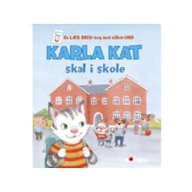 Karla Kat Skal I Skole Maiken Ísberg Språk: Danska