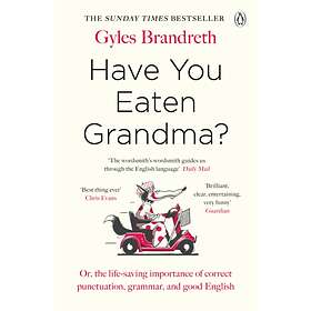 Have You Eaten Grandma?