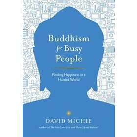 Buddhism For Busy People