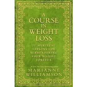A Course In Weight Loss
