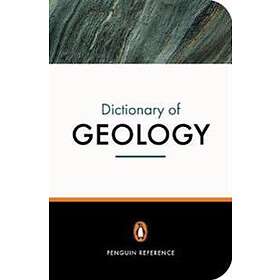 The Penguin Dictionary Of Geology