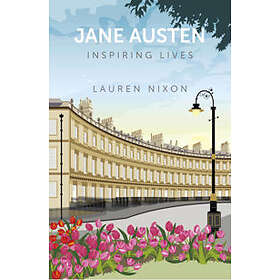 Jane Austen: Inspiring Lives
