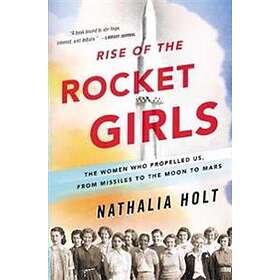 Rise Of The Rocket Girls