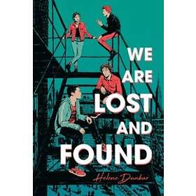 We Are Lost And Found