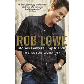 Stories I Only Tell My Friends