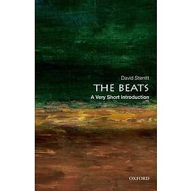 The Beats: A Very Short Introduction