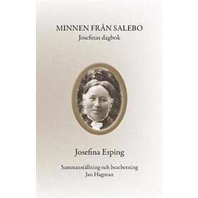 Minnen Från Salebo : Josefinas Dagbok